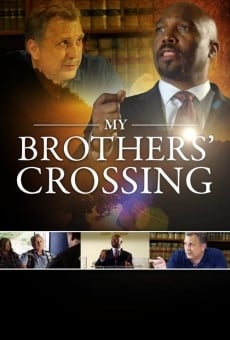 My Brothers' Crossing gratis