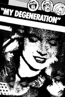 My Degeneration online free