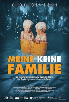 Meine Keine Familie (My Fathers, My Mother and Me) online free