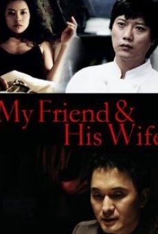 Ver película My Friend & His Wife