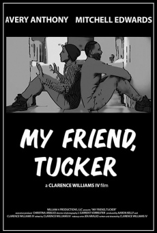 My Friend, Tucker online