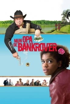 Mijn Opa de Bankrover online free