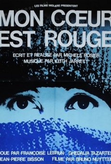 Mon coeur est rouge online kostenlos