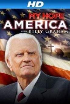 Ver película My Hope America with Billy Graham