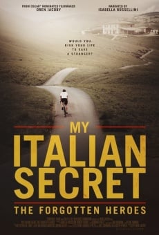 Watch My Italian Secret: The Forgotten Heroes online stream