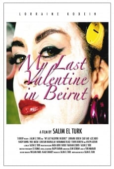 My Last Valentine in Beirut in 3D, película completa en español