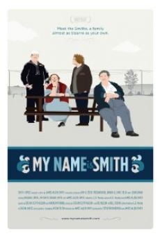 Watch My Name Is Smith online stream