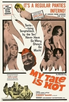 My Tale Is Hot online streaming