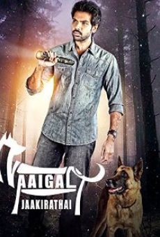 Naaigal Jaakirathai online free