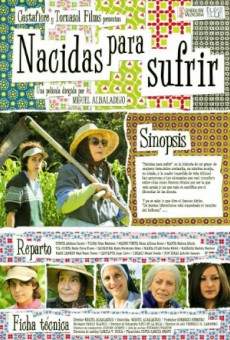 Nacidas para sufrir