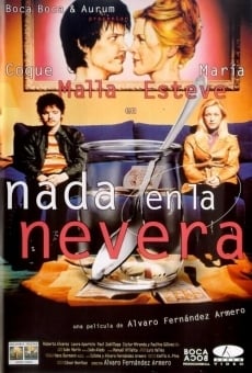 Nada en la nevera online streaming