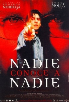 Película: Nadie conoce a nadie