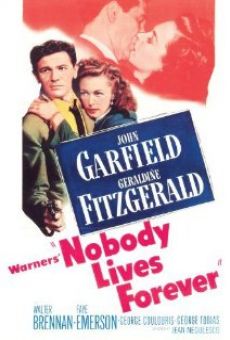 Nobody Lives Forever gratis