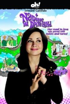 Nadine in Date Land streaming en ligne gratuit