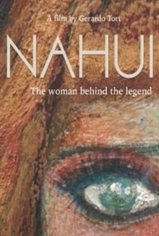 Nahuí - the woman behind the legend online streaming