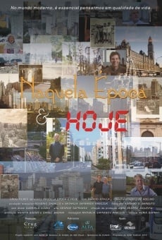 Naquela Época e Hoje on-line gratuito