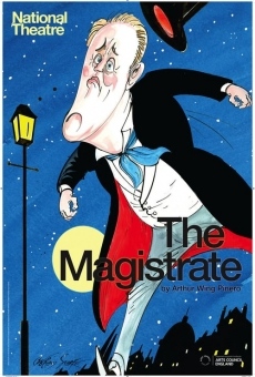 National Theatre Live: The Magistrate on-line gratuito