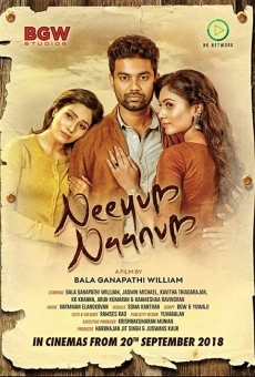 Watch Neeyum Naanum online stream