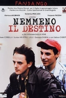 Nemmeno il destino on-line gratuito