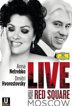 Netrebko y Hvorostovsky: en directo desde la Plaza Roja de Moscú online