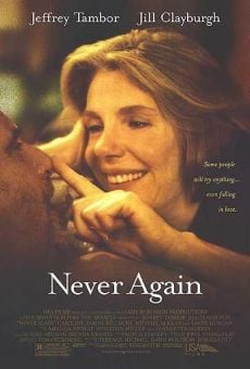 Never Again on-line gratuito