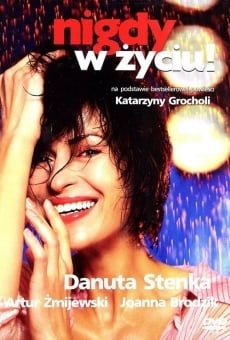 Nigdy w zyciu! online free