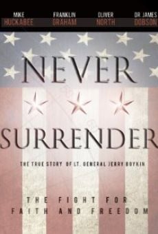 Never Surrender en ligne gratuit