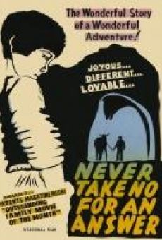 Never Take No for an Answer en ligne gratuit