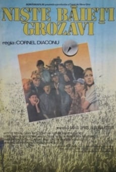 Ni?te b?ie?i grozavi online streaming