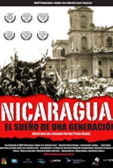 Nicaragua... el sueño de una generación en ligne gratuit