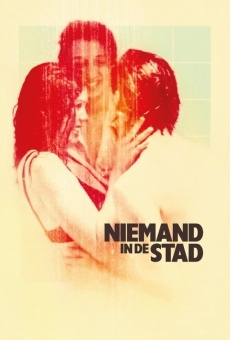 Niemand in de Stad streaming en ligne gratuit