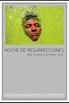 Noche de Resurrecciones en ligne gratuit