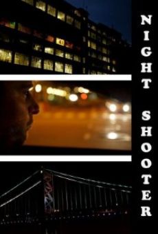 Night Shooter streaming en ligne gratuit