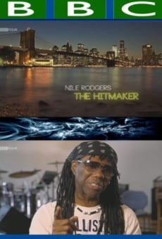 Nile Rodgers: The Hitmaker