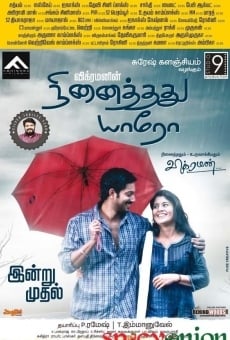 Watch Ninaithathu Yaaro online stream