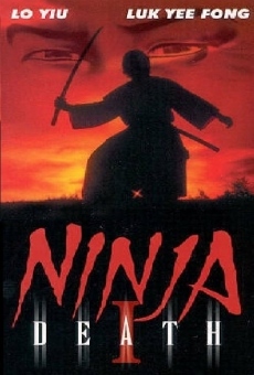 Ninja Death streaming en ligne gratuit