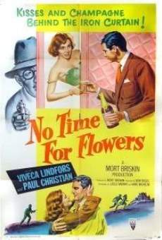 No Time for Flowers stream online deutsch