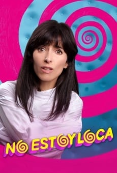 No Estoy Loca on-line gratuito