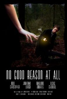 No Good Reason at All (2012)