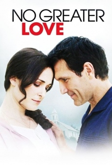 No Greater Love stream online deutsch