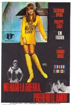 Non faccio la guerra, faccio l'amore online streaming