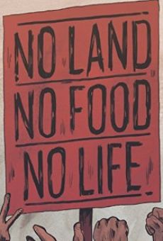 Ver película No Land No Food No Life