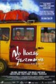 Película: No llores, Germaine