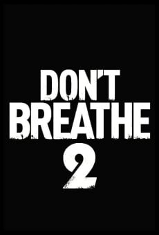 Don't Breathe 2 en ligne gratuit
