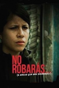 Película: No robarás... (a menos que sea necesario)