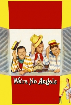 We're No Angels Online Free