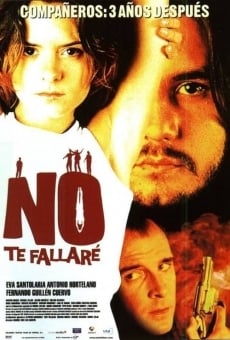 Ver película No te fallaré