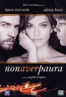 Non aver paura on-line gratuito