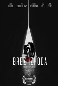 Brez izhoda streaming en ligne gratuit