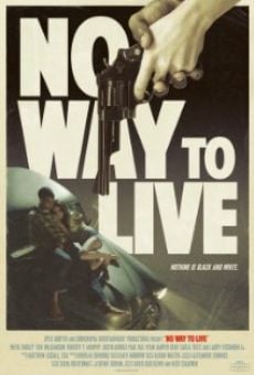 Ver película No Way to Live